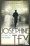 Tey, Josephine - The Man In The Queue