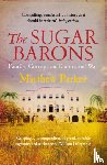Parker, Matthew - The Sugar Barons
