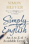 Heffer, Simon - Simply English