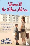 Dean, Ellie - There'll Be Blue Skies