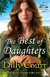 Court, Dilly - The Best of Daughters