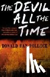 Donald Ray Pollock - The Devil All the Time