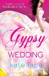 Lace, Kate - Gypsy Wedding