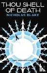Blake, Nicholas - Thou Shell of Death