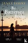 Davey, Janet - By Battersea Bridge