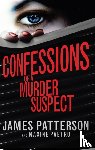 Patterson, James - Confessions of a Murder Suspect