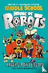 Patterson, James - House of Robots