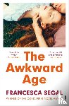 Segal, Francesca - The Awkward Age