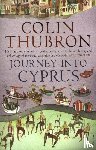 Thubron, Colin - Journey Into Cyprus