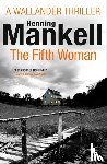 Mankell, Henning - The Fifth Woman