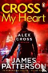 Patterson, James - Cross My Heart
