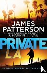 James Patterson - Private L.A.