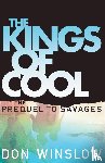 Winslow, Don - The Kings of Cool