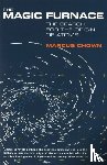 Chown, Marcus - The Magic Furnace