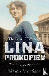 Morrison, Simon - The Love and Wars of Lina Prokofiev