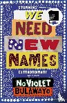 Bulawayo, NoViolet - We Need New Names