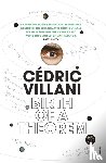 Villani, Cedric - Birth of a Theorem - A Mathematical Adventure