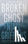 Griffiths, Niall - Broken Ghost