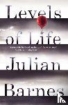 Barnes, Julian - Levels of Life