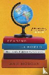 Morgan, Ann - Reading the World