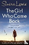 Lewis, Susan - The Girl Who Came Back