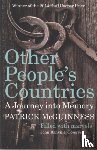 McGuinness, Patrick - Other People's Countries
