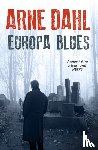 Dahl, Arne - Europa Blues