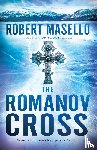 Masello, Robert - The Romanov Cross