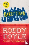 Doyle, Roddy - The Barrytown Trilogy