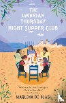 de Blasi, Marlena - The Umbrian Thursday Night Supper Club