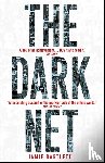 Bartlett, Jamie - The Dark Net
