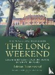 Tinniswood, Adrian - The Long Weekend