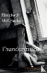 McCracken, Elizabeth - Thunderstruck & Other Stories