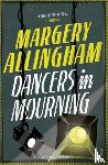 Allingham, Margery - Dancers In Mourning