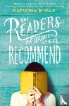 Bivald, Katarina - The Readers of Broken Wheel Recommend