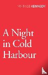 Kennedy, Margaret - A Night in Cold Harbour