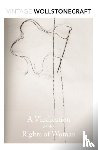 Wollstonecraft, Mary - A Vindication of the Rights of Woman
