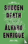 Enrigue, Alvaro - Sudden Death