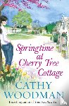 Woodman, Cathy - Springtime at Cherry Tree Cottage