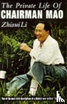 Li, Zhisui - Private Life Of Chairman Mao