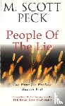 Peck, M. Scott - The People Of The Lie