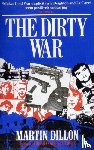 Dillon, Martin - The Dirty War