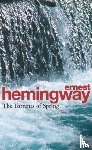 Hemingway, Ernest - The Torrents Of Spring