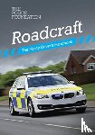 Mares, Penny, Coyne, Philip - Roadcraft: the police driver's handbook