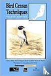 Bibby, Colin J. (Bird Life International, Burgess, Neil D. (Royal Society for the Protection of Birds, Hill, David A. (British Trust for Ornithology, Mustoe, Simon (Ecoscope Applied Ecologists - Bird Census Techniques
