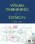 Ware, Colin (Data Visualization Research Lab, University of New Hampshire, Durham, USA) - Visual Thinking for Design