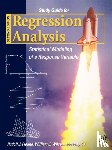Freund, Rudolf J. (Texas A&M University, Wilson, William J. (University of North Florida, Sa, Ping (University of North Florida) - Regression Analysis Study Guide