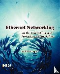 Harrington, Jan L. (Professor and Department Chair - Ethernet Networking for the Small Office and Professional Home Office