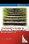 Magyar-Moe, Jeana L. (University of Wisconsin – Stevens Point - Therapist's Guide to Positive Psychological Interventions