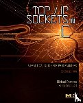 Donahoo, Michael J. (Baylor University, Calvert, Kenneth L. (University of Kentucky - TCP/IP Sockets in C